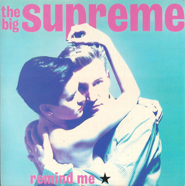 Big Supreme - Remind Me - Used Vinyl Record 7" image 1