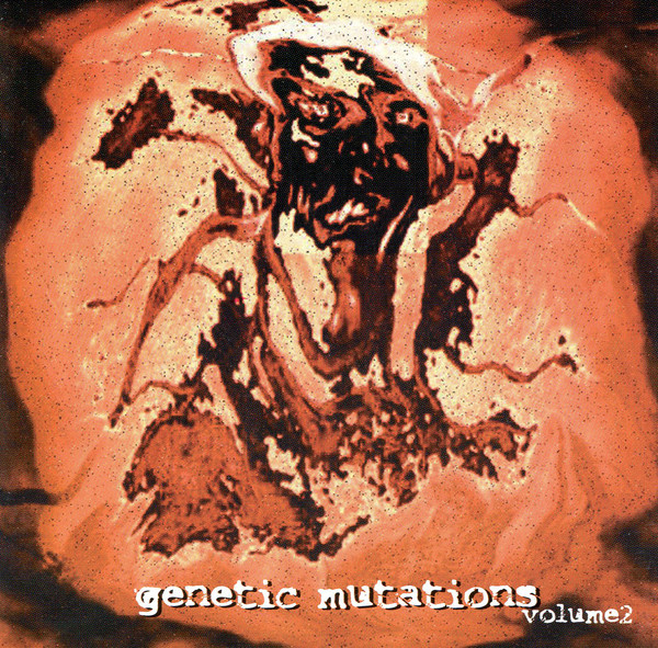 Various - Genetic Mutations Volume 2 - Used CD image 1