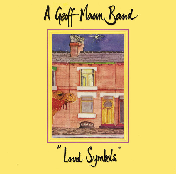 A Geoff Mann Band - Loud Symbols - Used Vinyl Record