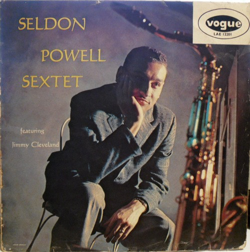 Seldon Powell Sextet Featuring Jimmy Cleveland