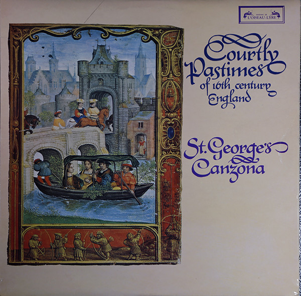 St. George's Canzona - Courtly Pastimes Of 16th Century England - Used image 1