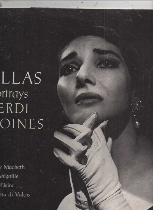 Callas Portrays Verdi Heroines