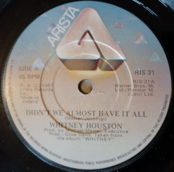 Whitney Houston - Didn't We Almost Have It All - Used Vinyl Record 7" image 1
