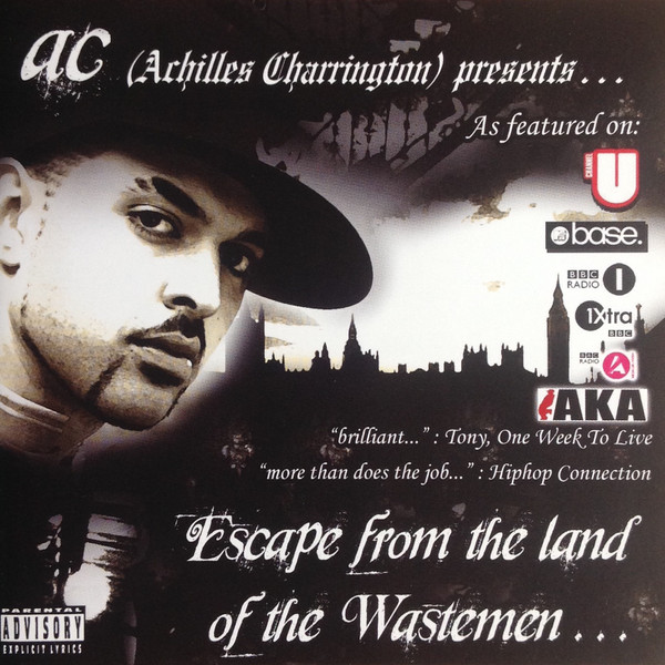 AC - hilles Charrington Presents... Escape From The Land Of The Wastemen image 1