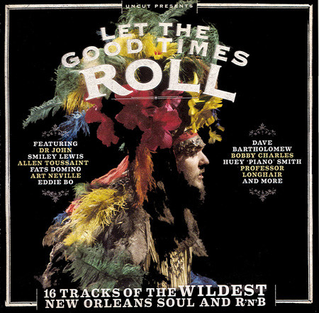 Various - Let The Good Times Roll (16 Tracks Of The Wildest New Orlea image 1