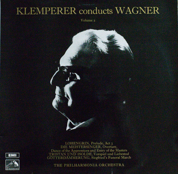 Klemperer Conducts Wagner Volume 2