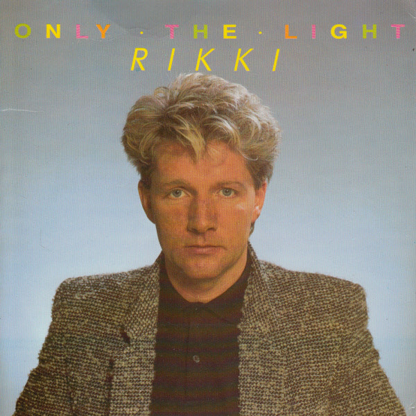 Rikki - Only The Light - Used Vinyl Record 7" image 1