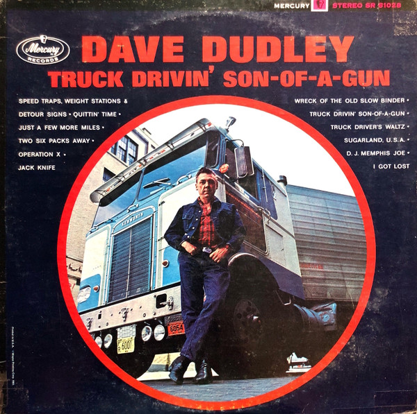 Truck Drivin' Son-Of-A-Gun