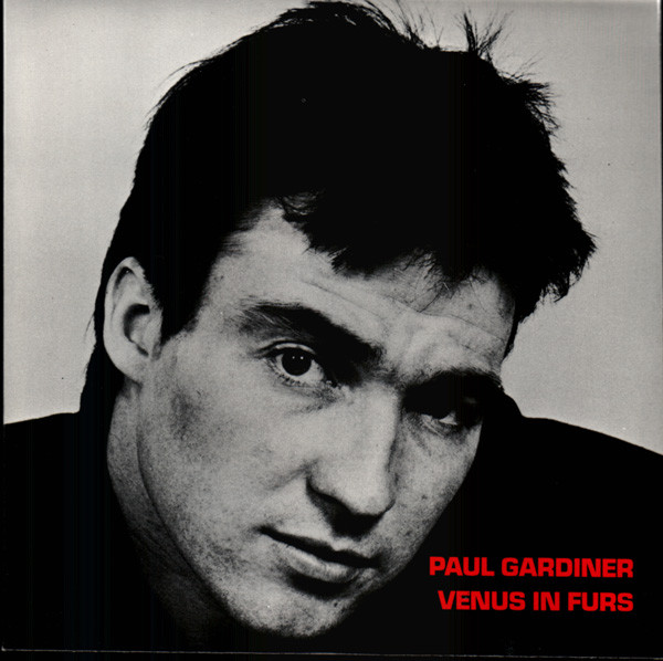 Paul Gardiner - Venus In Furs - Used Vinyl Record 7" image 1