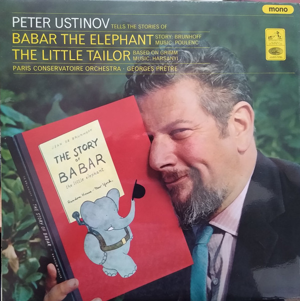 Peter Ustinov - Tells The Stories Of Babar The Elephant and The Little image 1