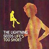 Lightning Seeds - Life's Too Short - Used CD image 1