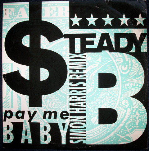 Steady B - Pay Me Baby - Used Vinyl Record 12" image 1