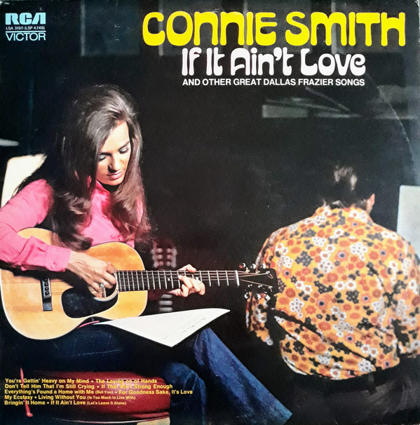 Connie Smith - If It Ain't Love And Other Great Dallas Frazier Songs - image 1