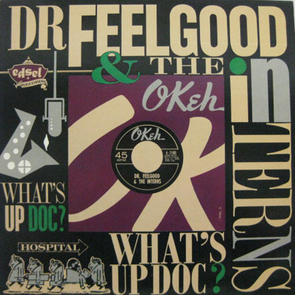 Dr. Feelgood & The I - What's Up Doc? - Used Vinyl Record image 1
