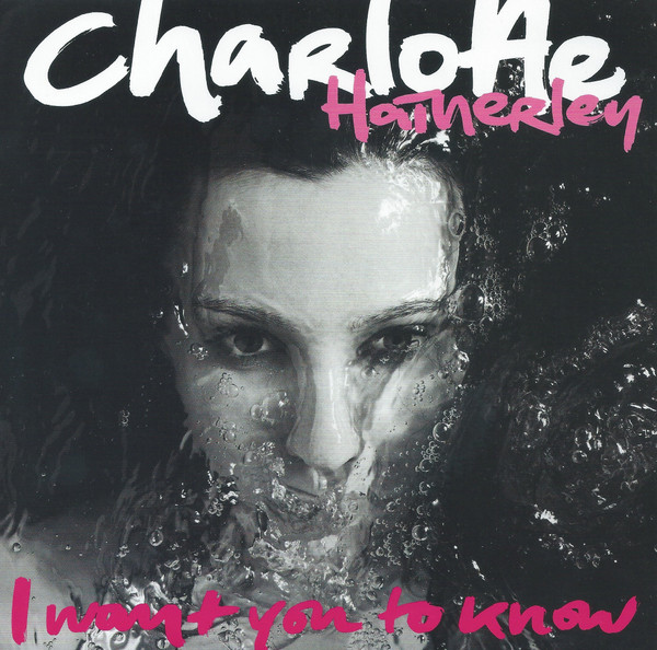 Charlotte Hatherley - I Want You To Know - Used Vinyl Record 7" image 1