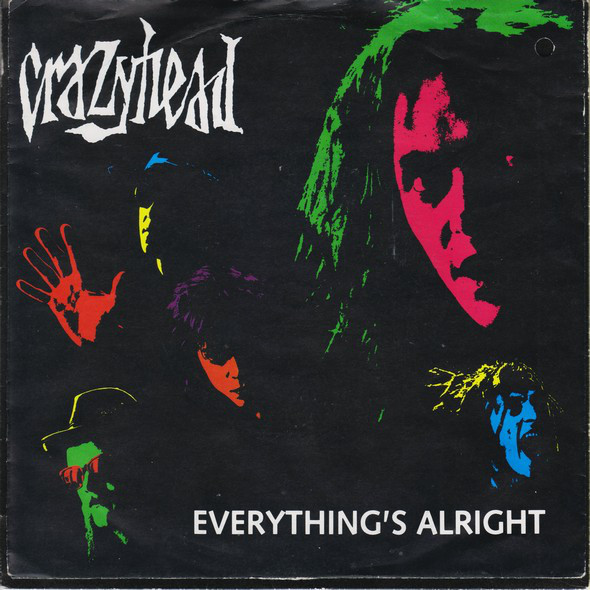 Crazyhead - Everything's Alright - Used Vinyl Record 7" image 1