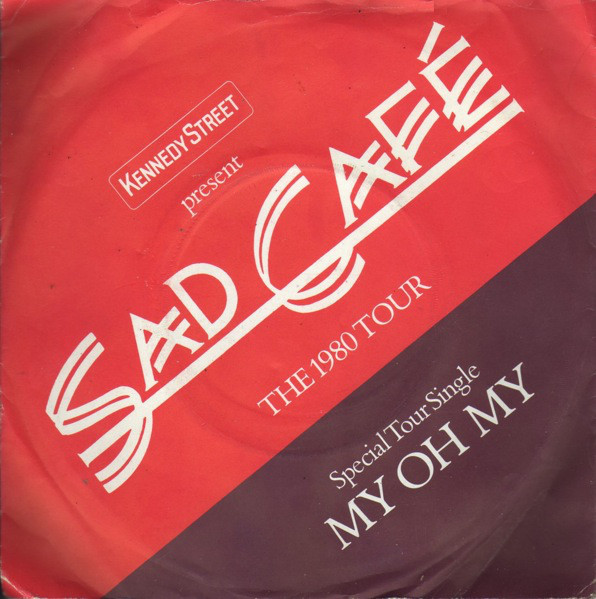 Sad Cafe - My Oh My - Used Vinyl Record 7" image 1