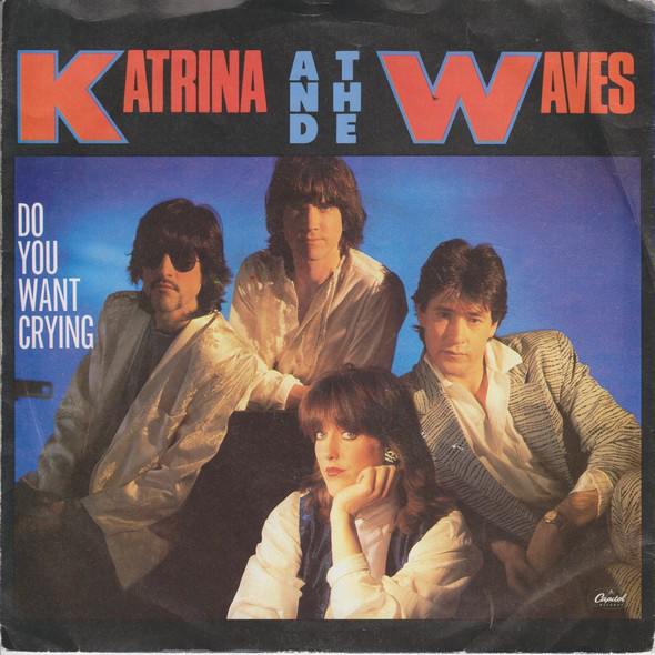 Katrina And The Wave - Do You Want Crying - Used Vinyl Record 7" image 1