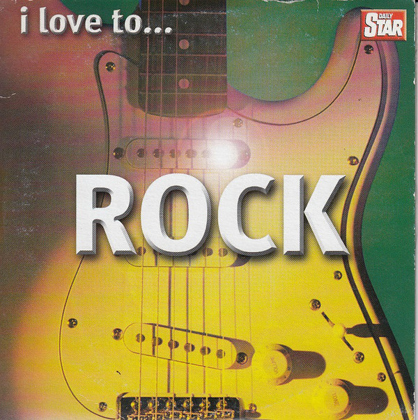 Various - I Love To... Rock - Used CD image 1