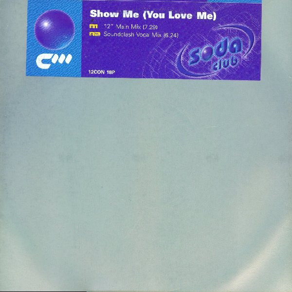 Show Me (You Love Me)