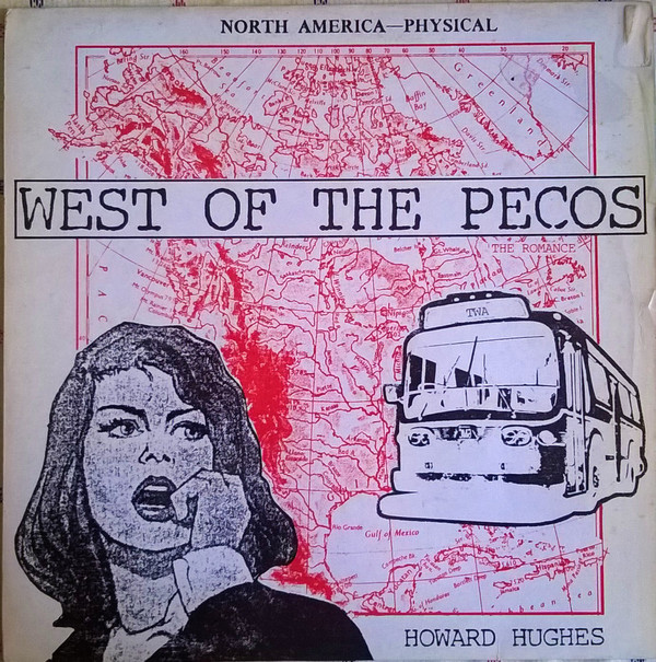 West Of The Pecos