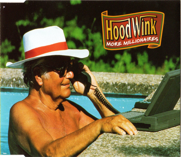 Hoodwink - More Millionaires - Used CD image 1