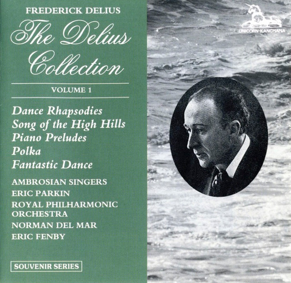 The Delius Collection - Volume 1