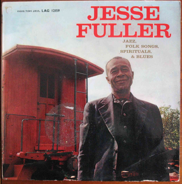 Jesse Fuller - Jazz, Folk Songs, Spirituals And Blues - Used Vinyl Reco image 1