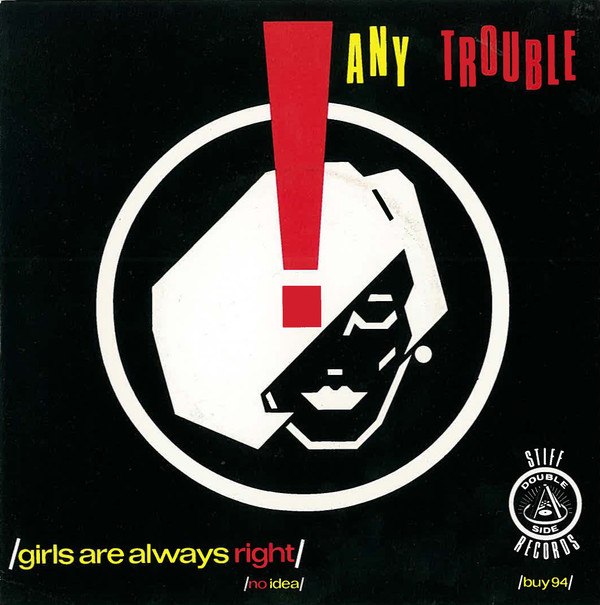 Any Trouble - Girls Are Always Right / No Idea - Used Vinyl Record 7" image 1