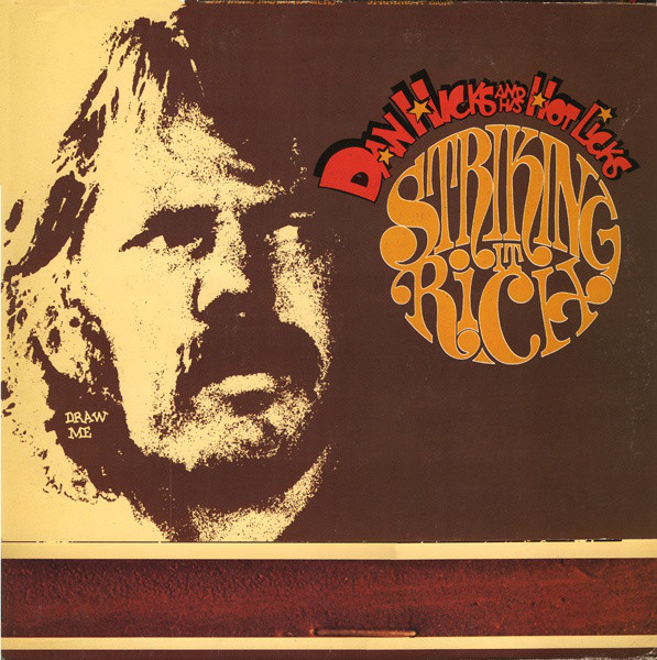 Dan Hicks And His Ho - Striking It Rich! - Used Vinyl Record image 1