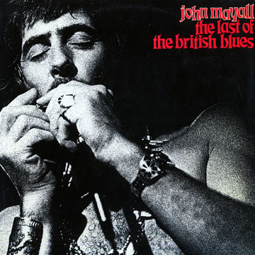 John Mayall - Last Of The British Blues - Used Vinyl Record image 1