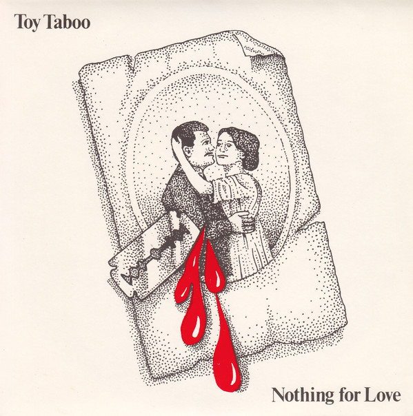 Toy Taboo - Nothing For Love - Used Vinyl Record 7" image 1