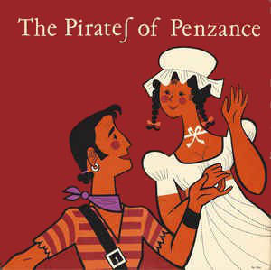 The Pirates Of Penzance Or The Slave Of Duty