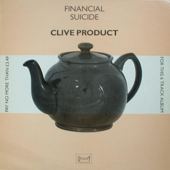 Clive Product - Financial Suicide - Used Vinyl Record image 1