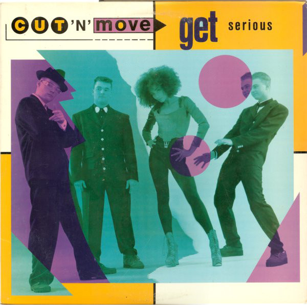 Cut 'N' Move - Get Serious - Used Vinyl Record 7" image 1