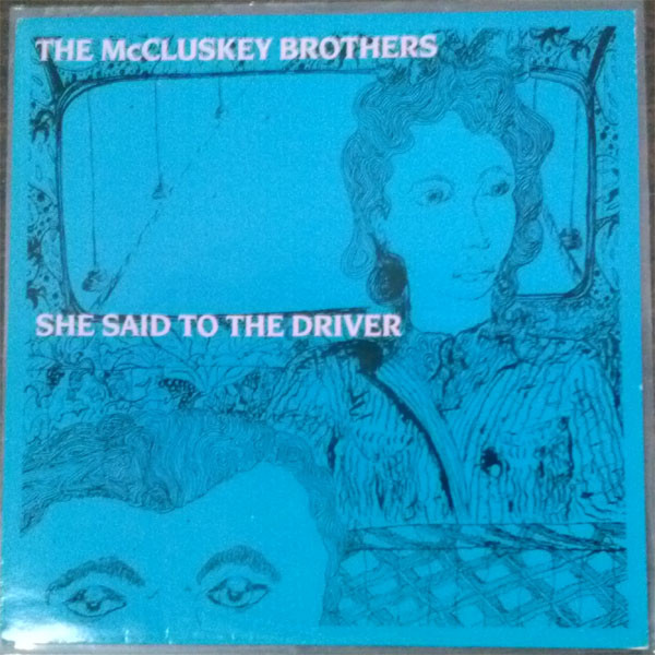 McCluskey Brothers - She Said To The Driver - Used Vinyl Record 12" image 1
