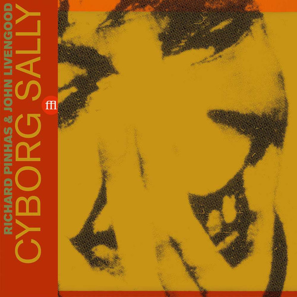 Richard Pinhas - Cyborg Sally - Vinyl Record image 1