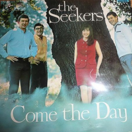Seekers - Come The Day - Used Vinyl Record image 1