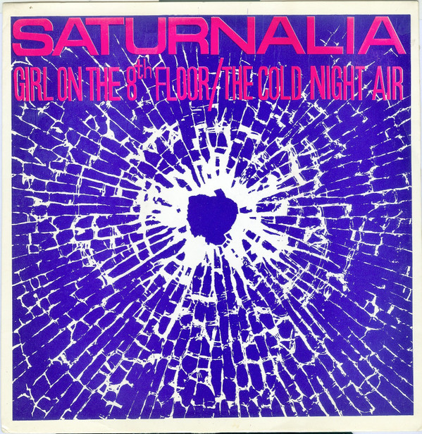 Saturnalia - Girl On The 8th Floor / The Cold Night Air - Used Vinyl Re image 1