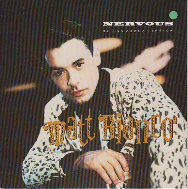Matt Bianco - Nervous (Re-Recorded Version) - Used Vinyl Record 7" image 1