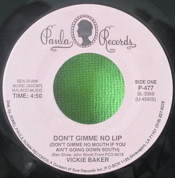 Don't Gimme No Lip (Don't Gimme No Mouth If You Ain't Going Down South)