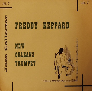 Freddie Keppard - New Orleans Trumpet - Used Vinyl Record 7" image 1