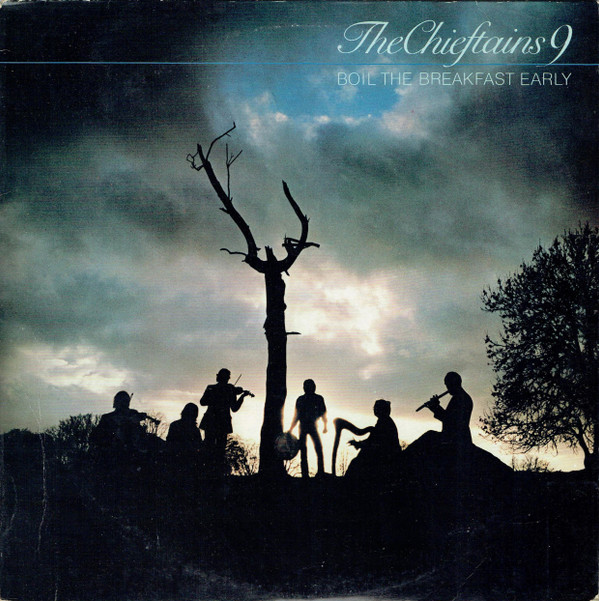 Chieftains - Boil The Breakfast Early - Used Vinyl Record image 1
