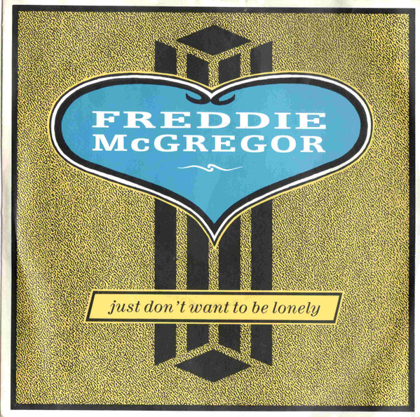 Freddie McGregor - Just Don't Want To Be Lonely - Used Vinyl Record 7 image 1