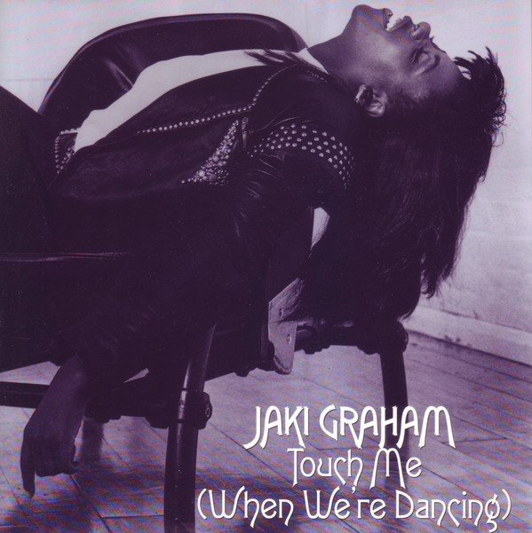Jaki Graham - Touch Me (When We're Dancing) - Used Vinyl Record 7" image 1