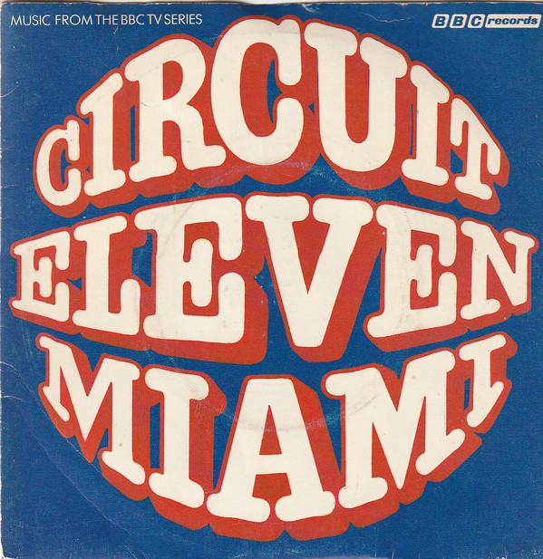 Denton And Cook - Circuit Eleven - Miami - Used Vinyl Record 7" image 1
