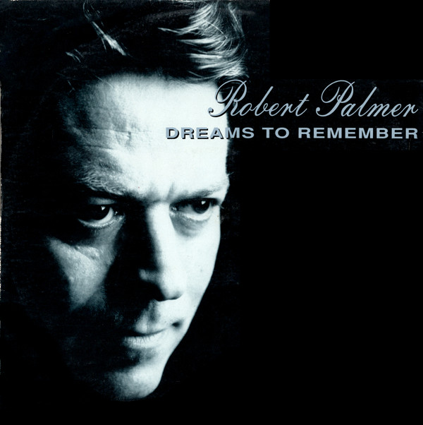 Robert Palmer - Dreams To Remember - Used Vinyl Record 12" image 1