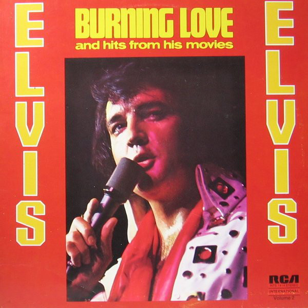 Burning Love And Hits From His Movies, Vol. 2