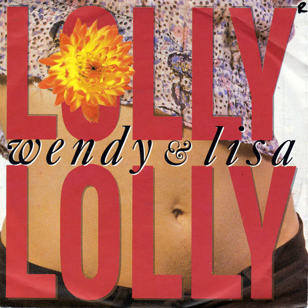 Wendy & Lisa - Lolly Lolly - Used Vinyl Record 7" image 1