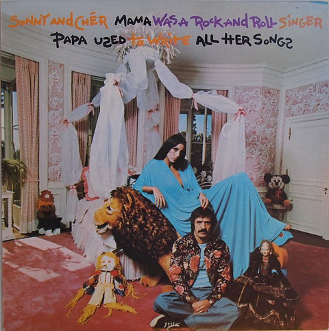 Sonny & Cher - Mama Was A Rock And Roll Singer Papa Used To Write All H image 1